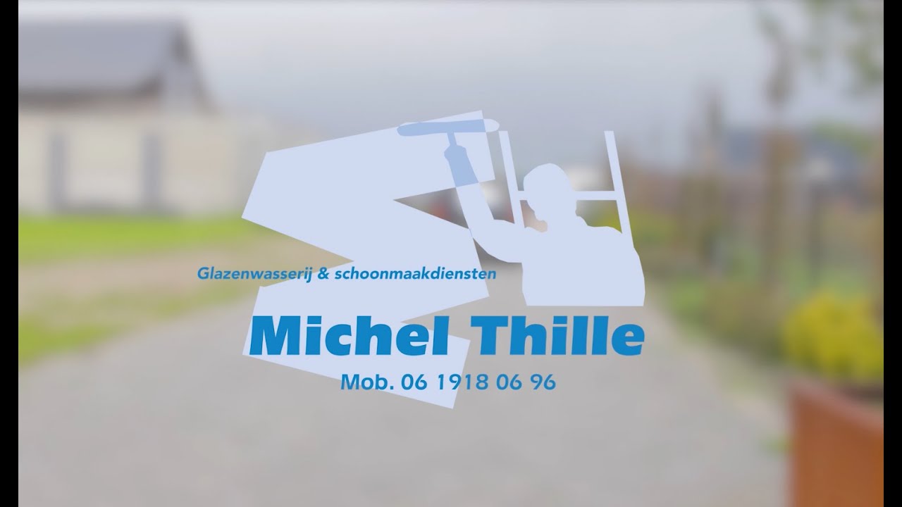 Michel Thille Glazenwasserij & Schoonmaakdiensten - Professioneel schoonmaakbedrijf